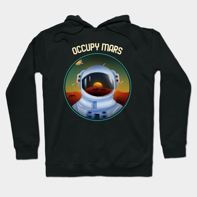 Occupy Mars - Mars Space Hoodie by Hello Sunshine